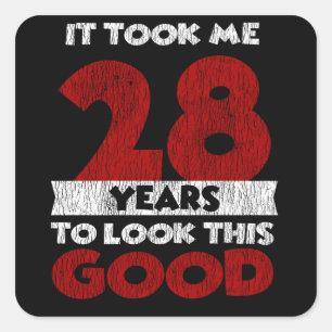 28 Jahre alter Tag sah ich gut aus am 28. Geburtst Quadratischer Aufkleber