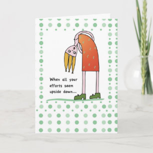 2959 Upside Down Encouragement Karte