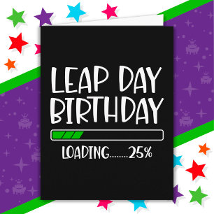 29.02.Geburtstag eines Leap Day 25% Ladung Leap Ye Karte