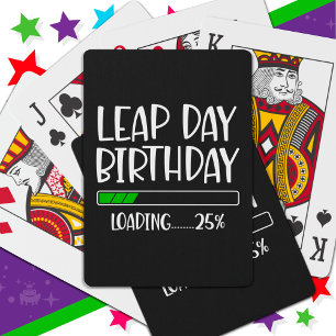 29.02.Geburtstag eines Leap Day 25% Ladung Leap Ye Spielkarten