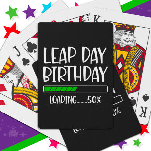 29.02. Leap Day Geburtstag 50% Ladung Leap Year Spielkarten