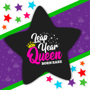 29.02. Leap Year Queen Leap Day Geburtstag Geboren Stern-Aufkleber