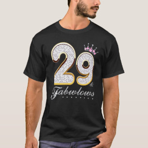 29 & Fabulous 29 Jahre alt 29. Geburtstag Diamond T-Shirt