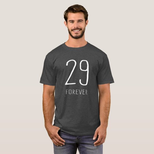 29 für immer T-Shirt (Vorne ganz)