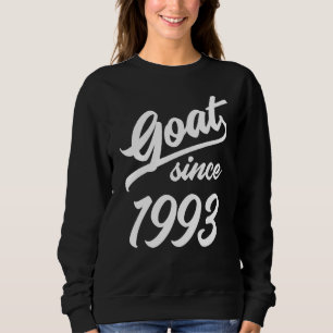 29. Geburtstag 29 Jahre alte Ziege seit 1993 Sweatshirt
