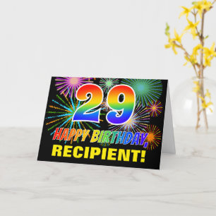 29. Geburtstag: Bold, Fun, Fireworks, Rainbow 29 Karte