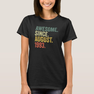 29. Geburtstag Phantastisch Seit August 1993 29 Ja T-Shirt