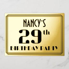 29. Geburtstagsparty: Art Deco Look "29" und Name Folieneinladung