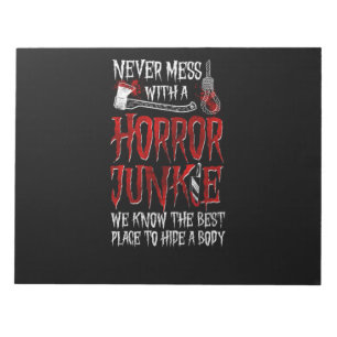 29.Horror Film nie Mess mit einem Horror Junkie wi Notizblock