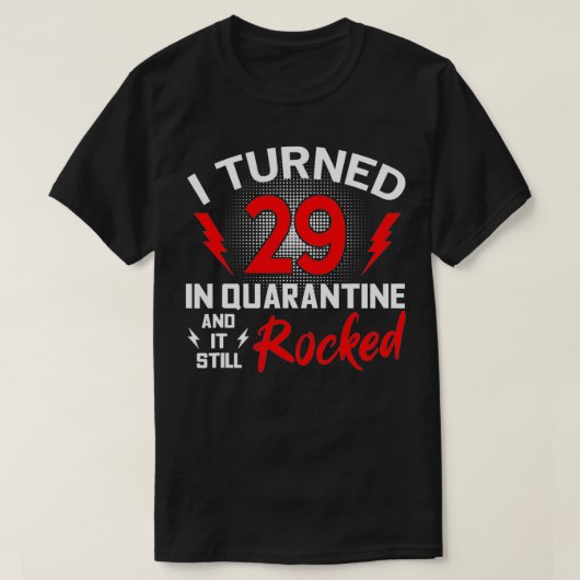 29 in Quarantäne 29. Geburtstag Quarantäne T-Shirt (Design vorne)