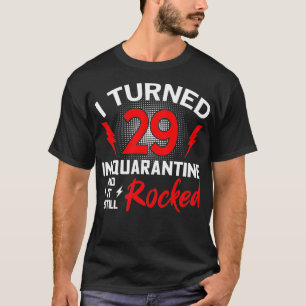 29 in Quarantäne 29. Geburtstag Quarantäne T-Shirt