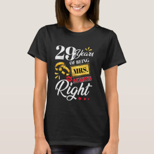 29 Jahre als Frau immer Richtige Funny Paares Ann T-Shirt