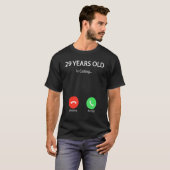 29 Jahre alt ruft Niedlich glücklichen 29. Geburts T-Shirt (Vorne ganz)