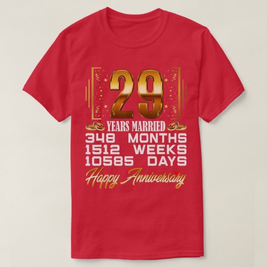 29 Jahre Verheiratet Witziger 29. Hochzeitstag T-Shirt (Design vorne)