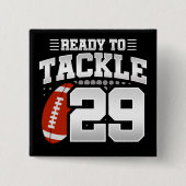 29-jähriges Tackle Football Party 29. Geburtstag Button (Vorderseite)