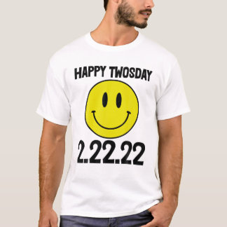 2.22.2022 Feb 22 Special T-Shirt