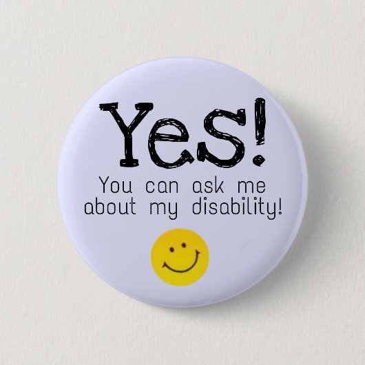 2,25" Abzeichen - frag über Behinderung Button (Vorderseite)