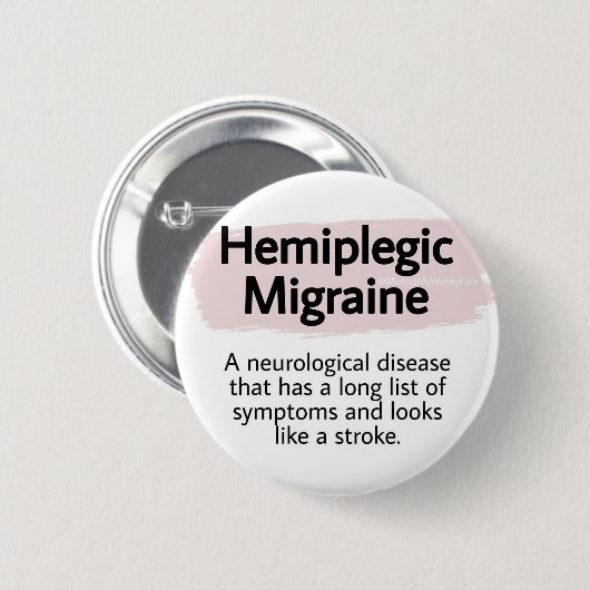 2,25" Abzeichen - hemiplegische Migräne Button (Vorne & Hinten)
