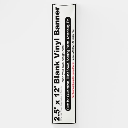 2,5' x 12' Design Ihre eigene Banner (Vertikal)