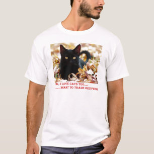2-8-11- Katzenrezept T-Shirt