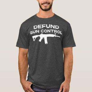 2. Änderungsantrag Defund Gun Kontrolle Gun Owner T-Shirt