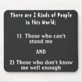 2 Arten von Menschen in dieser Welt Mousepad (Vorne)