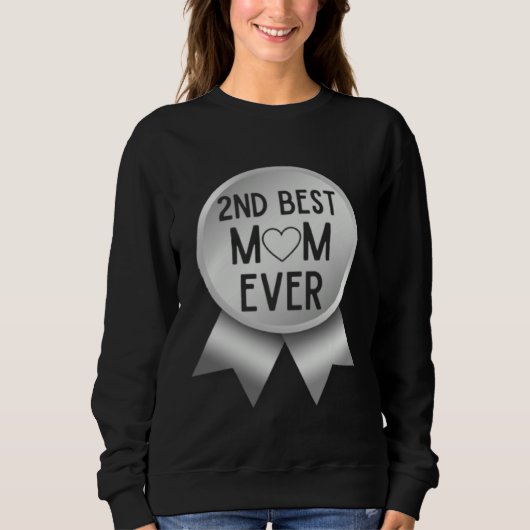2. beste Mutter überhaupt Muttertag Stiefmutter St Sweatshirt (Vorderseite)