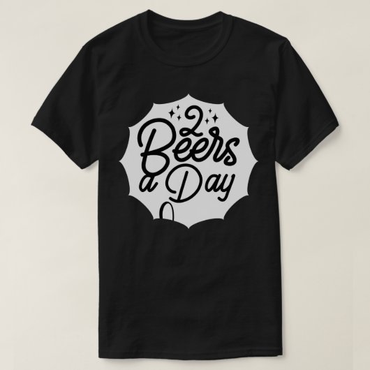 2 Bier pro Tag T-Shirt (Design vorne)
