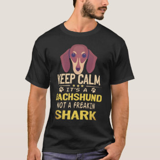 2 Bleib ruhig, es ist ein Dachshund, kein verdammt T-Shirt