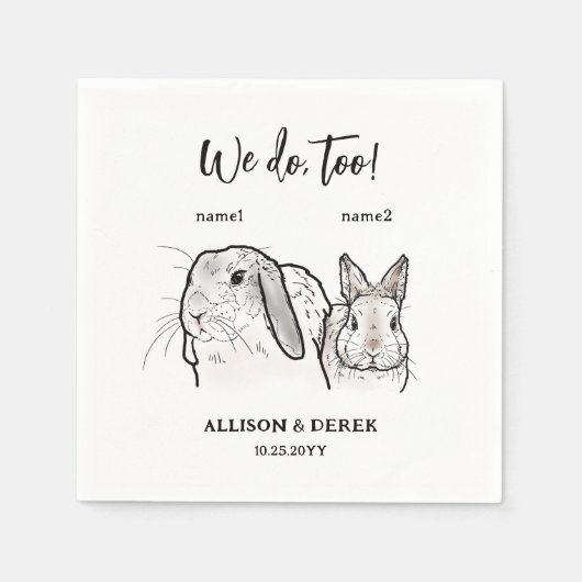 2 Bunnies Zeichnend Wir tun zu Hochzeit Serviette (Vorderseite)