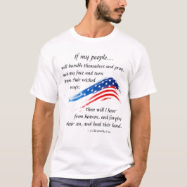 2 Chroniken 7:14 Schrift, amerikanische Flagge T-Shirt