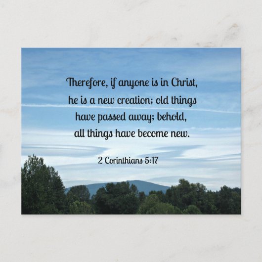 2 Cor. 5:17 Darum, wenn jemand in Christus ist.... Postkarte (Vorderseite)