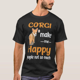 2 Corgis machen mich glücklich, Menschen nicht so  T-Shirt