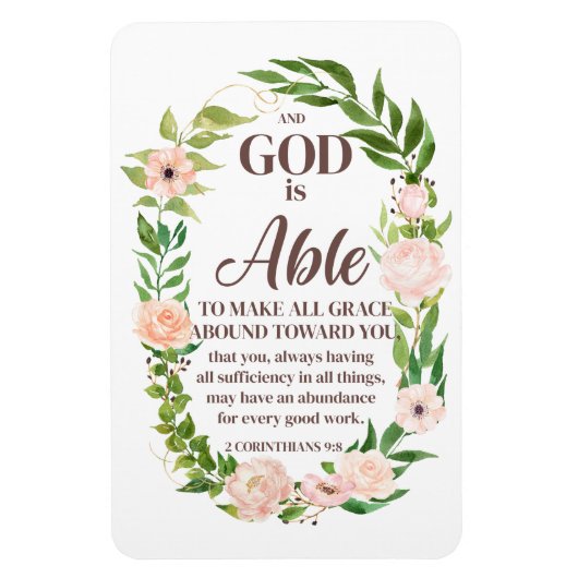 2 Corinthians 9:8 Christian Quote Floral Magnet (Vertikal)