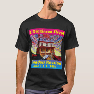 2 Dickinson-Straßen-Gründer-Wiedersehen-T - Shir T-Shirt