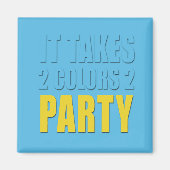 2 Farben 2 Party gelb:blau Magnet (Vorne)