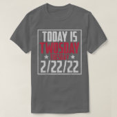 2. Februar 2022 2222 Happy 2022 2s Day T-Shirt (Design vorne)
