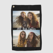 2 Foto Collage mit trendy Script Caption - Schwarz Golfhandtuch (Vorderseite)