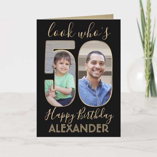 2 Foto Look Who's 50 Fünfzigste Geburtstags Black  Karte (Vorderseite)