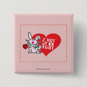 2 heiße 2 B 4Got Button