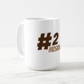 #2 Husband Kaffeetasse (Vorderseite Links)