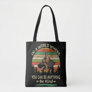 2 in einer Welt, in der man alles sein kann, was g Tasche