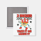 2 Inches Naughty Exchange Gag Gift Edgy Gen Z Meme Magnet (Vorderseite/Rückseite)