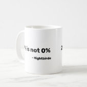 2 % ist nicht 0 % Tasse zwei % Nachtbirde (Vorderseite Links)
