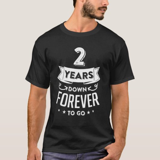 2 Jahre für immer, um für die 2. Hochzeit pro Jahr T-Shirt (Vorderseite)