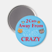 2 Katzen weg von Crazy Magnet (Vorderseite/Rückseite)