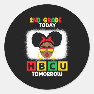 2. Klasse heute Hbcu morgen Historisch Schwarze C Runder Aufkleber
