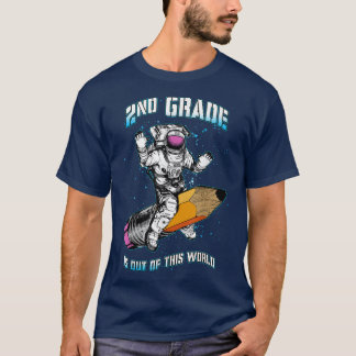 2. Klasse ist aus dieser Welt Astronaut zurück zu  T-Shirt