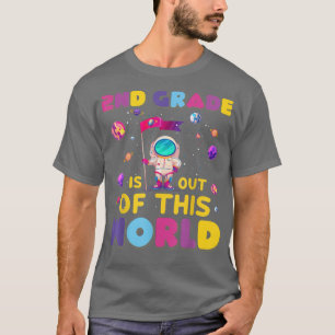 2. Klasse ist aus dieser Welt Niedlichen Astronaut T-Shirt