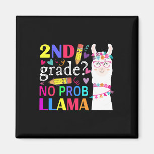 2. Klasse Kein Prob-Llama Lehrer Schüler Erster Ta Magnet